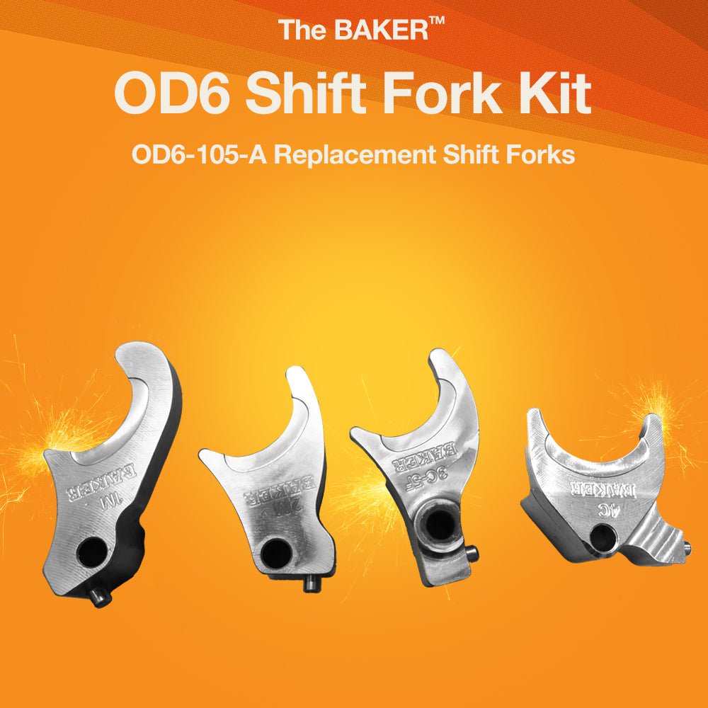 Shift Fork Examples OD6 Shift Fork Kit - BAKER Drivetrain