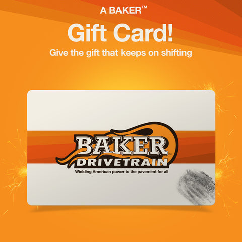 BAKER Drivetrain Gift Card
